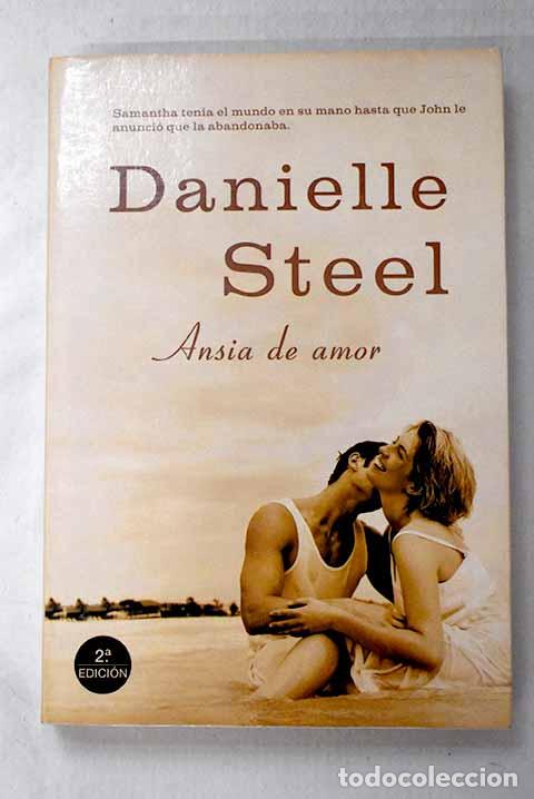 B&uuml;cher: Ansia de amor: Steel, Danielle.- Steel, Danielle