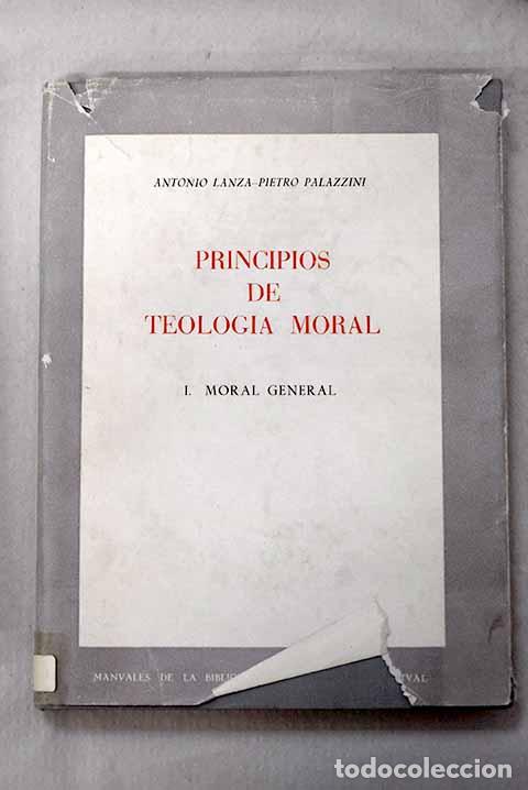 books: Principios de Teolog&iacute;a moral, Tomo I.- Lanza, Antonio