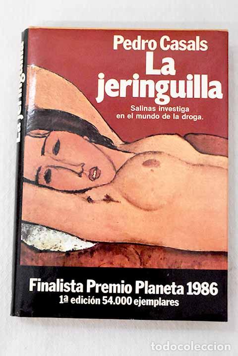 Libros: La jeringuilla: Casals, Pedro.- Casals, Pedro - Foto 1