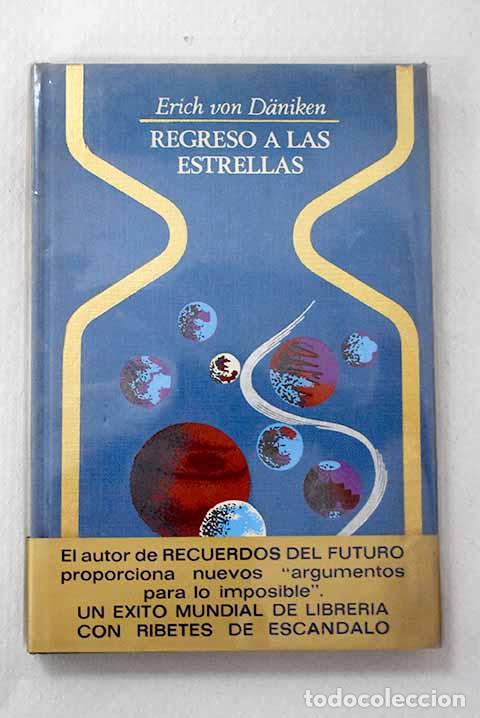 Livros em segunda m&atilde;o: Regreso a las estrellas.- Daniken, Erich von