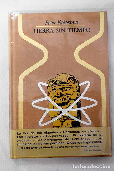 books: Tierra sin tiempo: Kolosimo, Peter.- Kolosimo, Peter