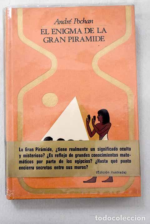 Libros: El enigma de la gran piramide.- Pochan, Andr&eacute; - Foto 1
