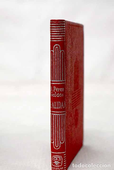 B&uuml;cher: Realidad: P&eacute;rez Gald&oacute;s, Benito.- P&eacute;rez Gald&oacute;s, Benito