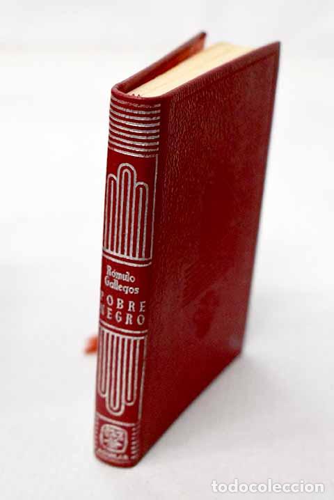 B&uuml;cher: Pobre negro ; seguida de Pataruco ; Pegujal ; y Marina.- Gallegos, R&oacute;mulo