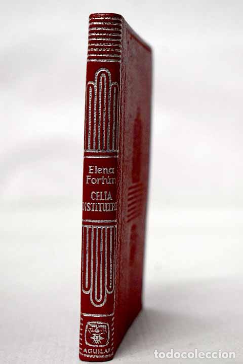 Libri di seconda mano: Celia, institutriz en Am&eacute;rica.- Fort&uacute;n, Elena
