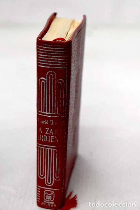 Libri di seconda mano: La zarza ardiente: Undset, Sigrid.- Undset, Sigrid