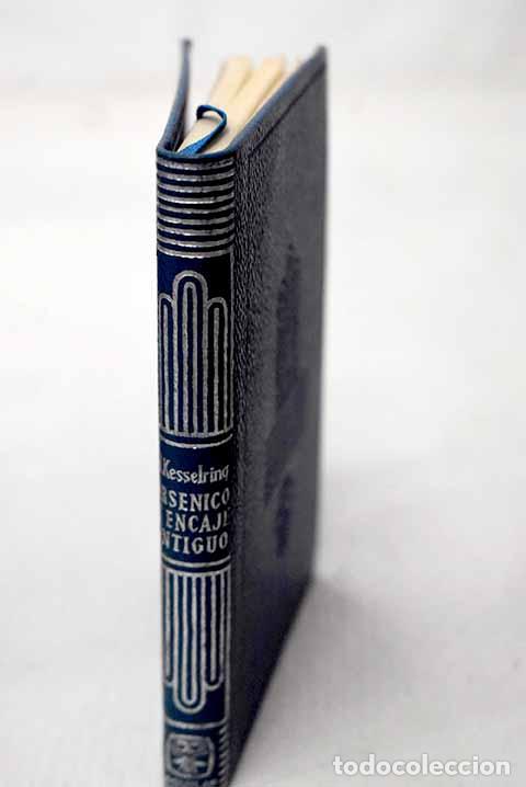 Libros: Ars&eacute;nico y encaje antiguo.- Kesselring, Joseph - Foto 1