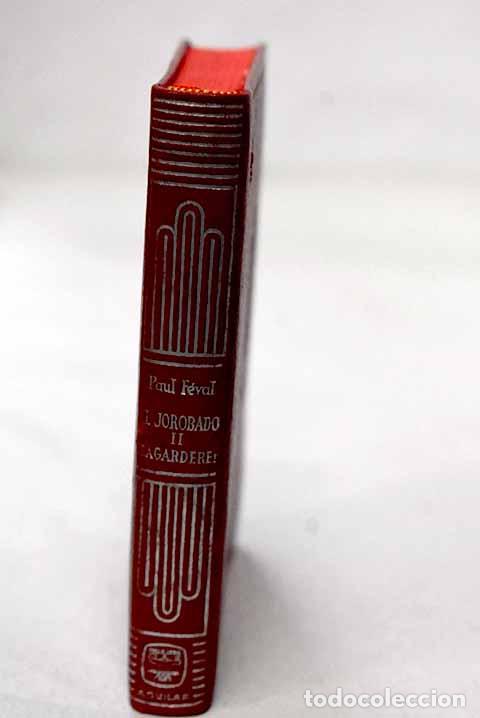Libros: El jorobado, Tomo II.- F&eacute;val, Paul
