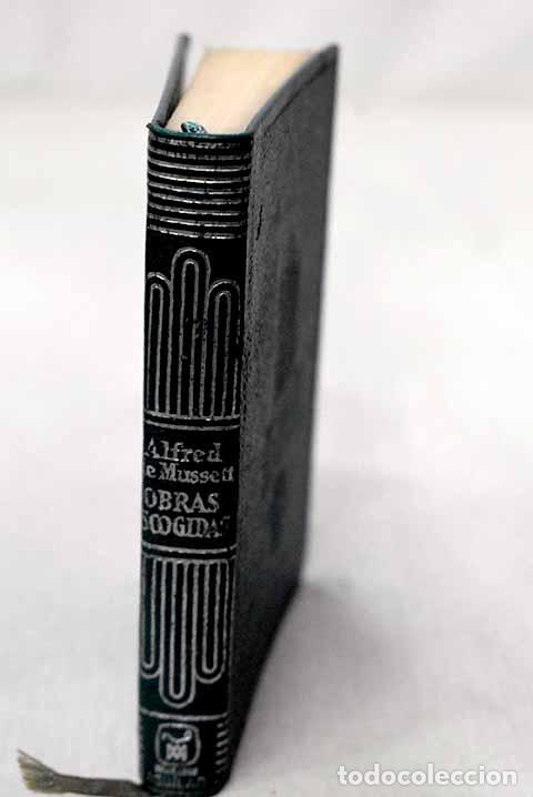 Libros: Obras escogidas: Musset, Alfred de.- Musset, Alfred de