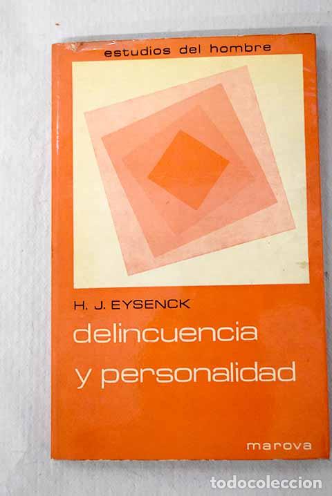 Libros: Delincuencia y personalidad.- Eysenck, Hans Jurgen