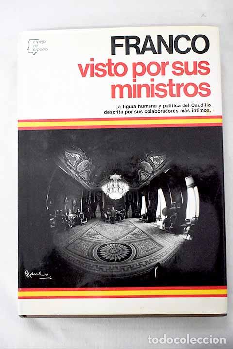 Libros: Franco visto por sus ministros