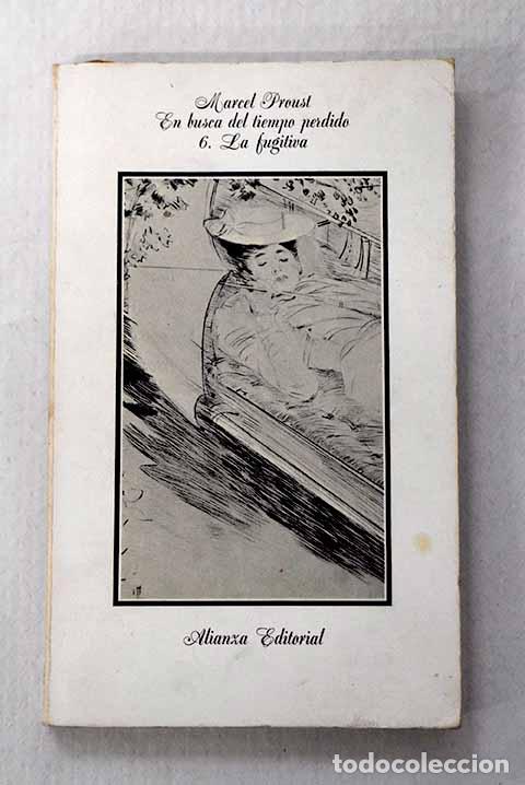 Libros: La fugitiva: Proust, Marcel.- Proust, Marcel - Foto 1
