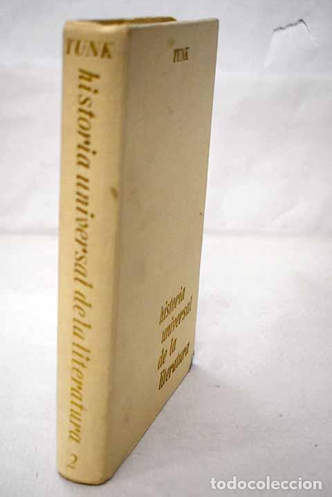 B&uuml;cher: Historia universal de la literatura, Tomo II.- Tunk, Eduard von