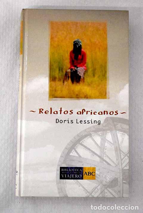 Libros: Relatos africanos: Lessing, Doris.- Lessing, Doris - Foto 1