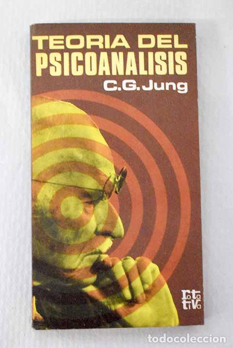 Libros: Teor&iacute;a del psicoan&aacute;lisis.- Jung, Carl G. - Foto 1