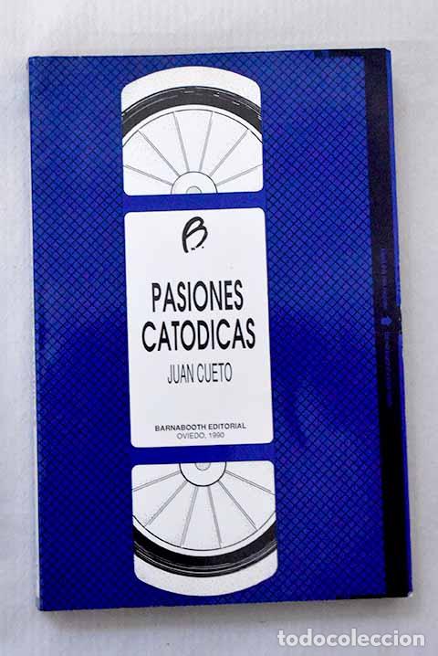 Libri di seconda mano: Pasiones cat&oacute;licas: Cueto, Juan.- Cueto, Juan
