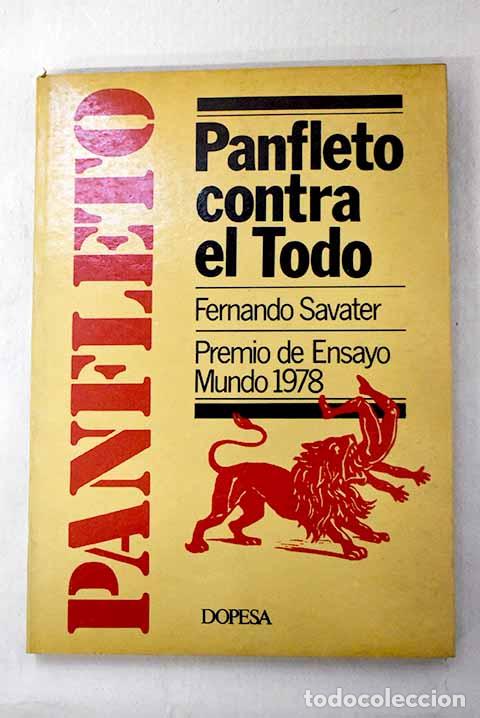 books: Panfleto contra el Todo.- Savater, Fernando