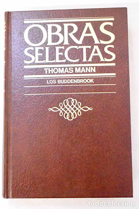 Libros: Los Buddenbrook: Mann, Thomas.- Mann, Thomas