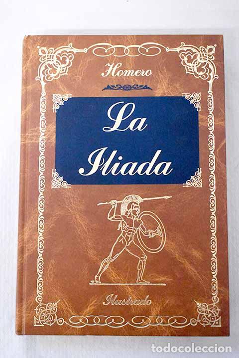 books: La Il&iacute;ada: Homero: Edimat..- Homero