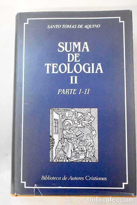 Livros em segunda m&atilde;o: Suma de teolog&iacute;a, Tomo II.- Aquino, Santo Tom&aacute;s de