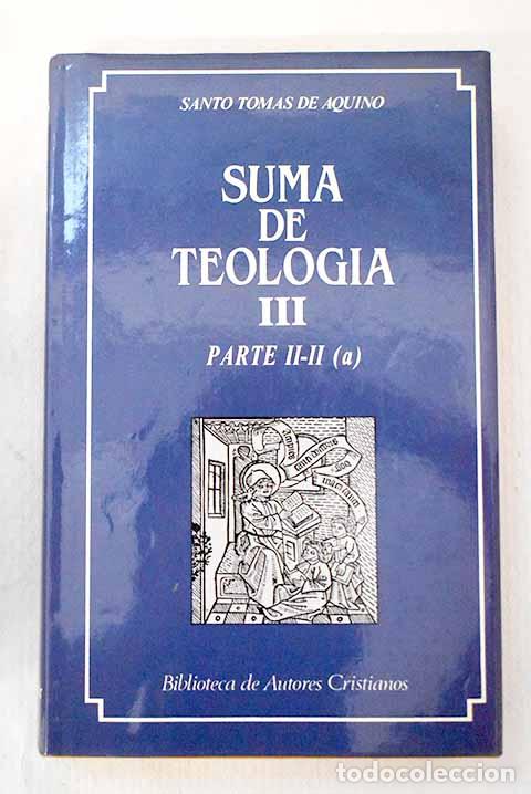 B&uuml;cher: Suma de teolog&iacute;a, Tomo III.- Aquino, Santo Tom&aacute;s de