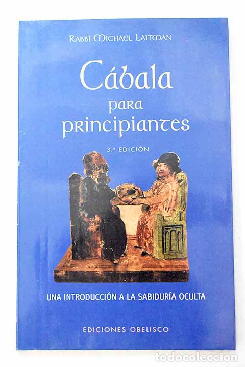 Libros: C&aacute;bala para principiantes.- Laitman, Michael