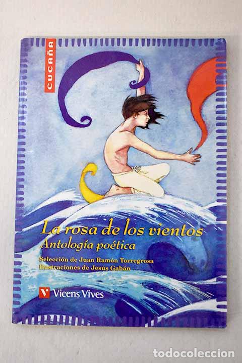 B&uuml;cher: La rosa de los vientos: antolog&iacute;a po&eacute;tica