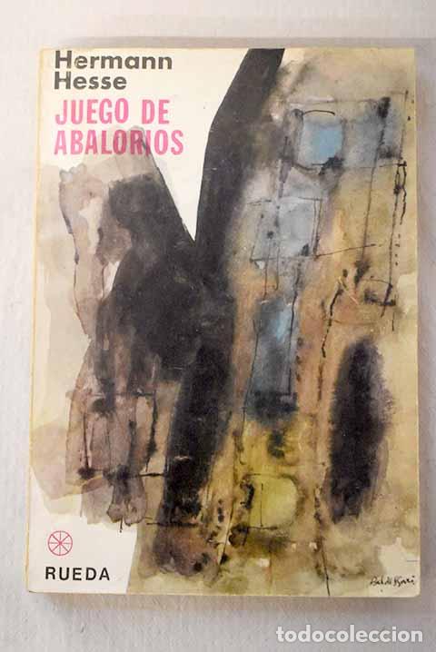 Libri di seconda mano: El juego de abalorios: ensayo de una biograf&iacute;a del magister ludi Josef Knecht.- Hesse, Hermann