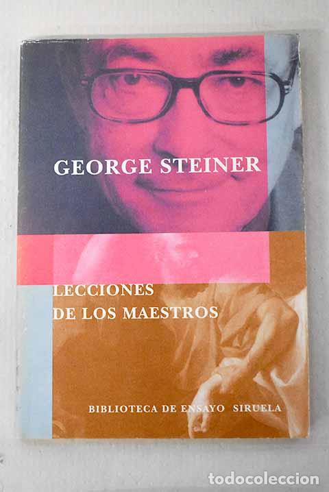 Libros: Lecciones de los maestros.- Steiner, George - Foto 1