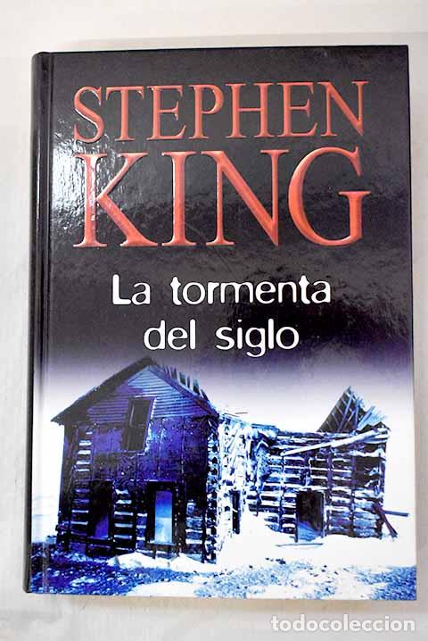 Libri di seconda mano: La tormenta del siglo.- King, Stephen