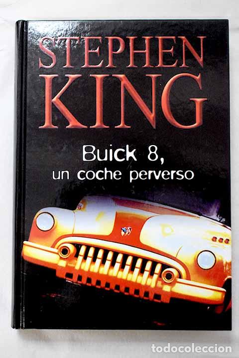 books: Buick 8, un coche perverso.- King, Stephen