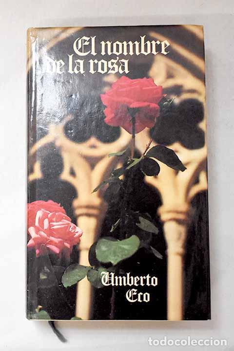 Libri di seconda mano: El nombre de la rosa.- Eco, Umberto