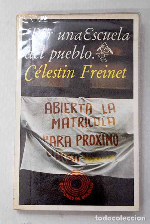 books: Por una escuela del pueblo.- Freinet, Celestine