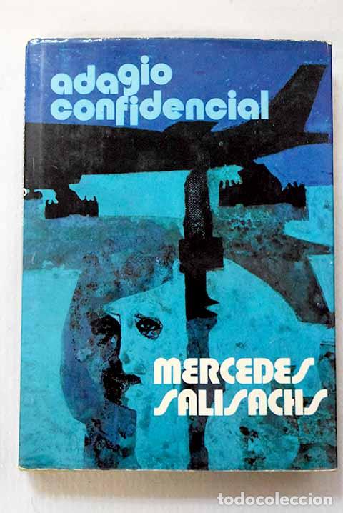 Livres: Adagio confidencial: Salisachs, Mercedes.- Salisachs, Mercedes