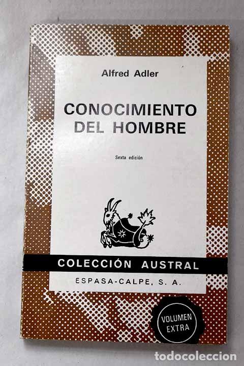 Livres: Conocimiento del hombre.- Adler, Alfred
