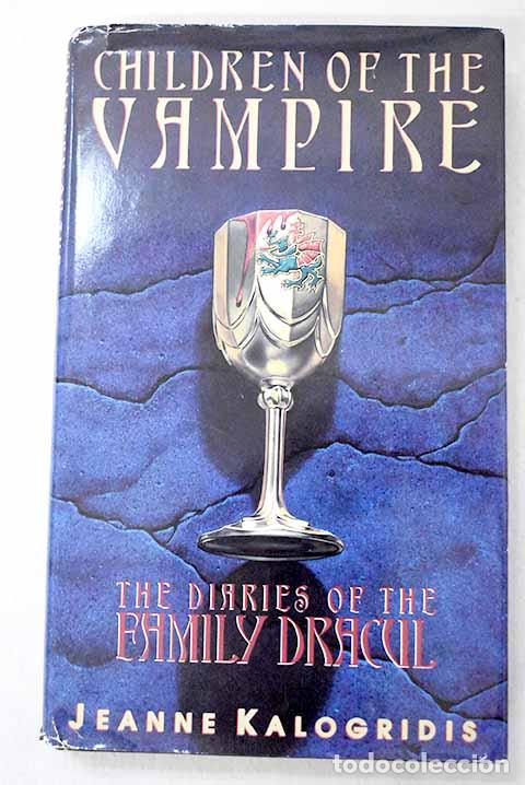 Livres: Children of the vampire = Hijos del vampiro.- Kalogridis, Jeanne