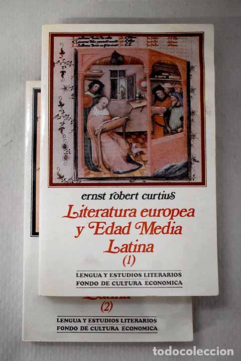 Livres: Literatura europea y edad media latina.- Curtius, Ernst Robert