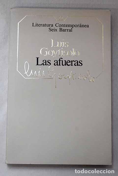 Livres: Las afueras: Goytisolo, Luis.- Goytisolo, Luis