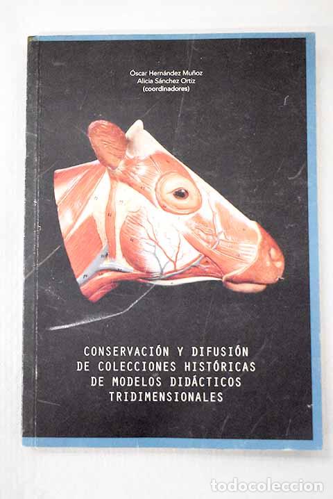 B&uuml;cher: Conservaci&oacute;n y difusi&oacute;n de colecciones hist&oacute;ricas de modelos did&aacute;cticos tridimensionales