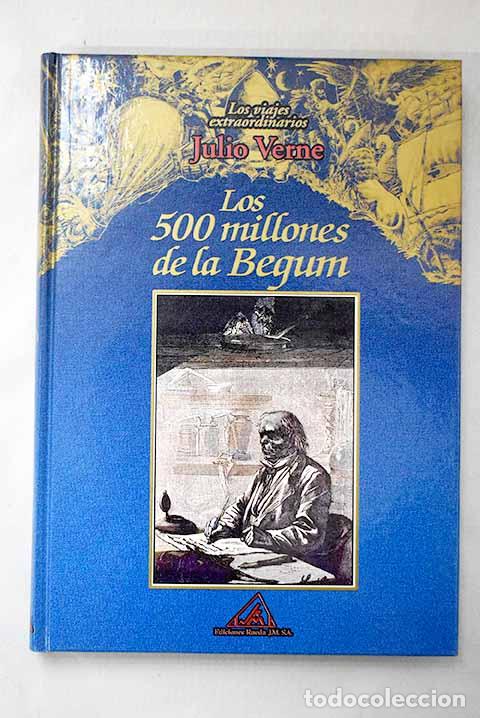 books: Los 500 millones de la Begum.- Verne, Julio