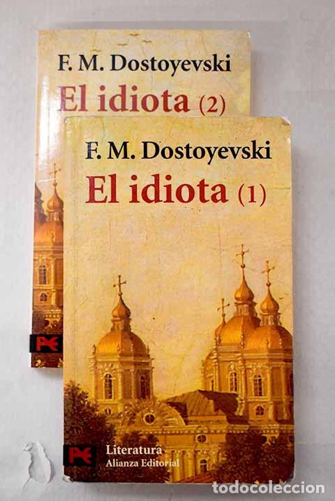 Libros: El idiota: Dostoyevski, Fedor.- Dostoyevski, Fedor - Foto 1