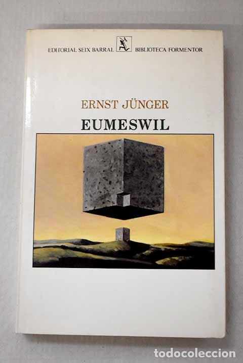 books: Eumeswil: Junger, Ernst.- Junger, Ernst