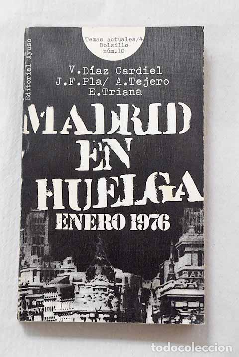 Libros: Madrid en huelga: enero 1976 - Foto 1