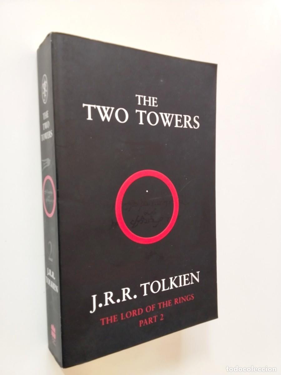 books: J. R. R. Tolkien - The two Towers. The Lord of the Rings. Part 2