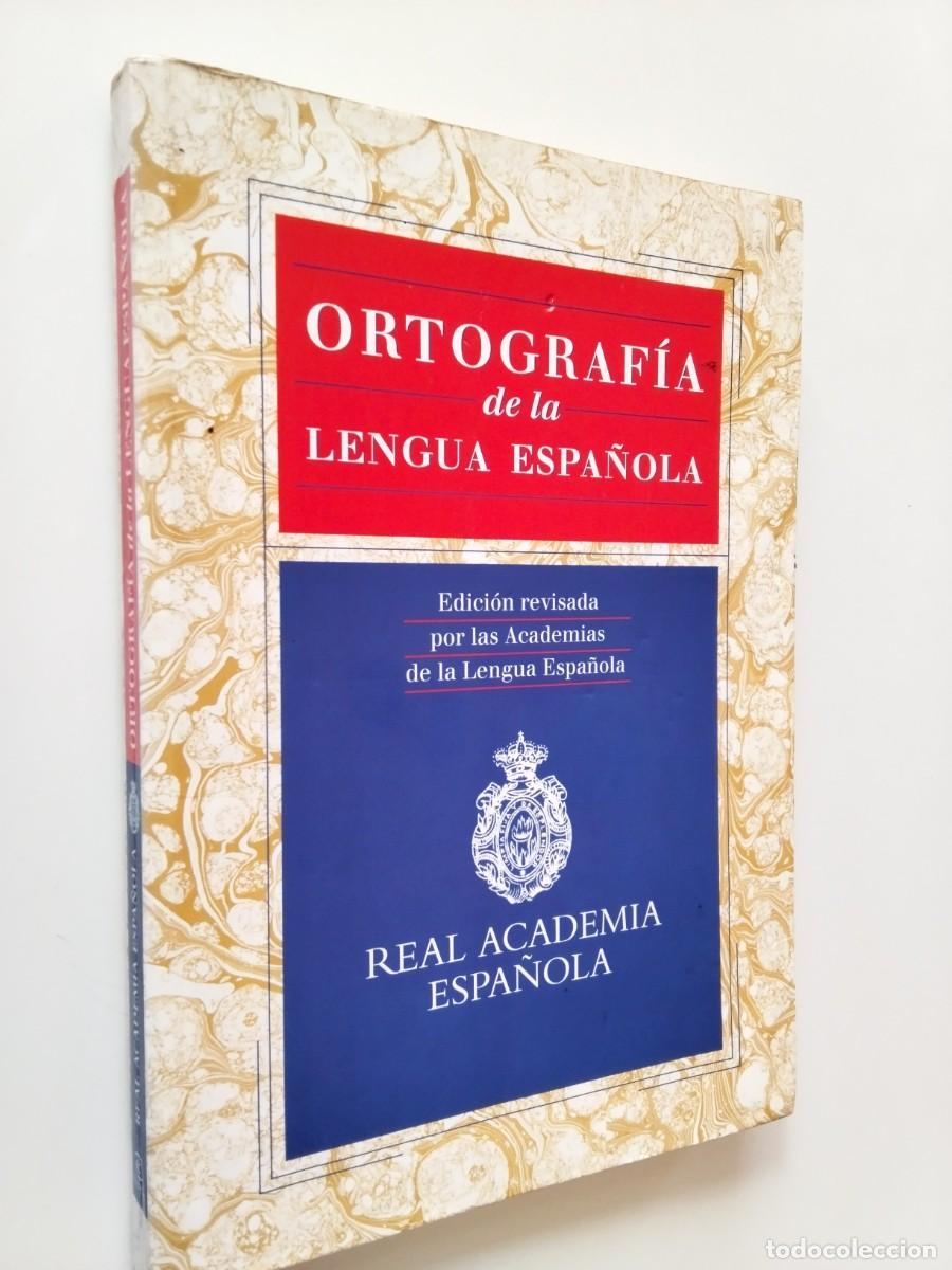 Libri di seconda mano: Real Academia Espa&ntilde;ola - Ortograf&iacute;a de la lengua espa&ntilde;ola