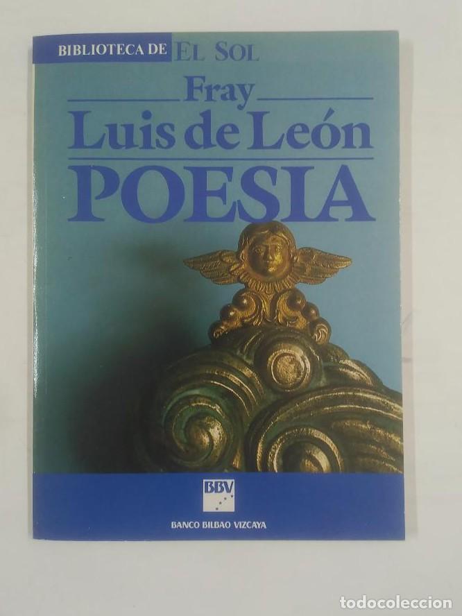 Libros: FRAY LUIS DE LEON. POESIA BIBLIOTECA EL SOL N&ordm; 2 - TDK309 - Foto 2