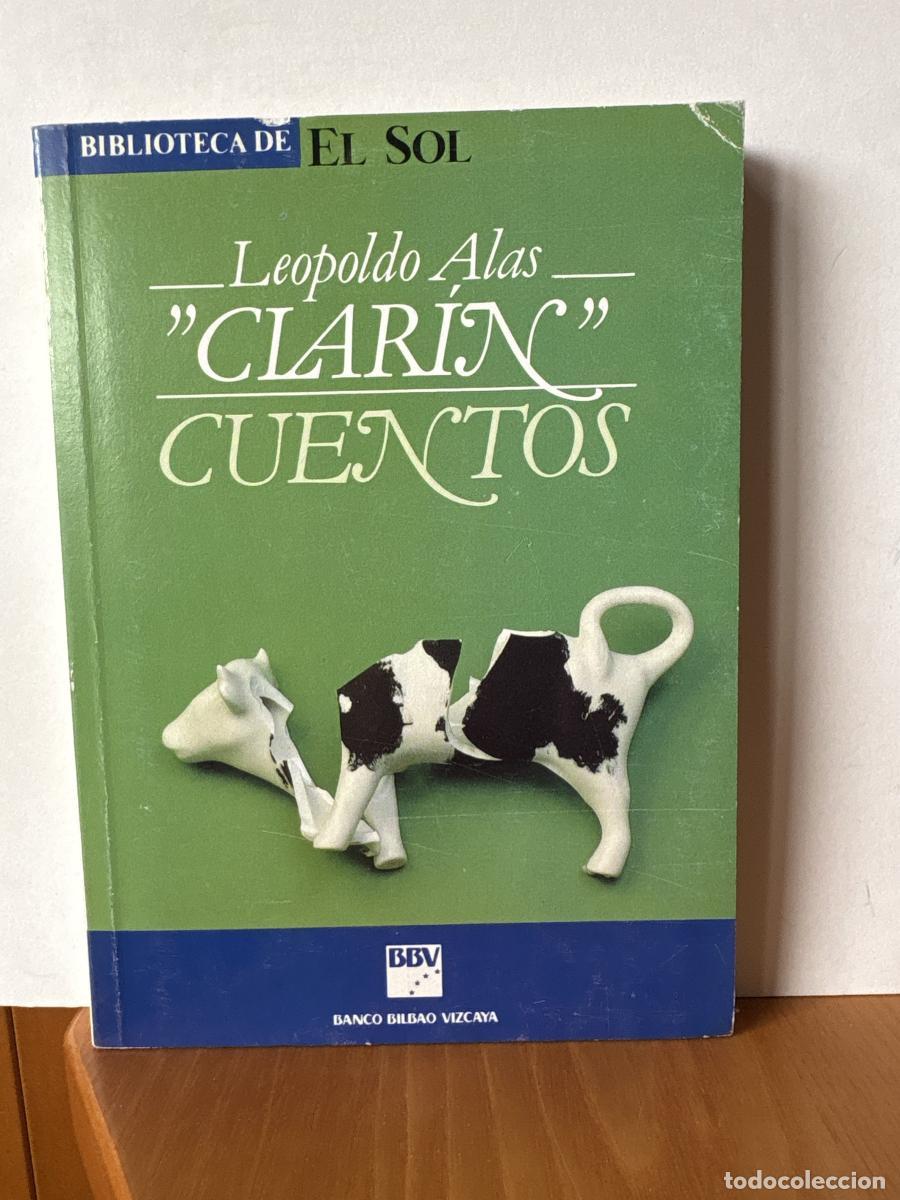 books: CUENTOS. LEOPOLDO ALAS CLARIN. COLECCION BIBLIOTECA DE EL SOL N&ordm;20. - LEOPOLDO ALAS TDK309
