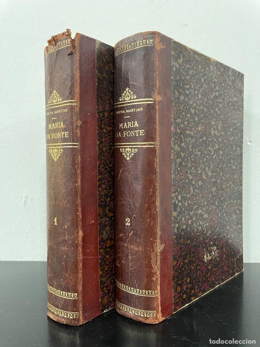 B&uuml;cher: Maria da Fonte &ndash; Rocha Martins &ndash; 2 Volumes Antigos com 106 Gravuras.