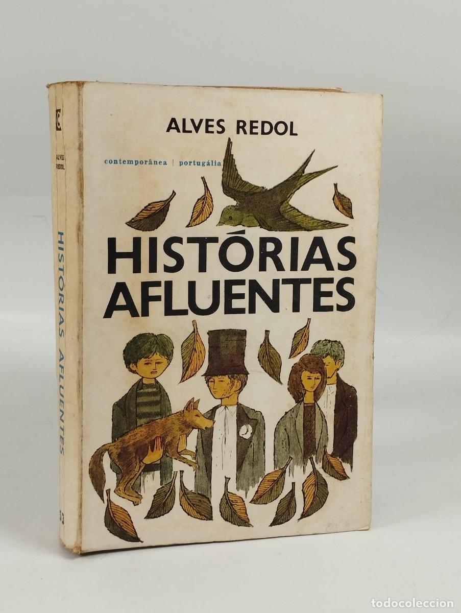 books: Hist&oacute;rias Afluentes &mdash; Alves Redol &mdash; Primeira edi&ccedil;&atilde;o