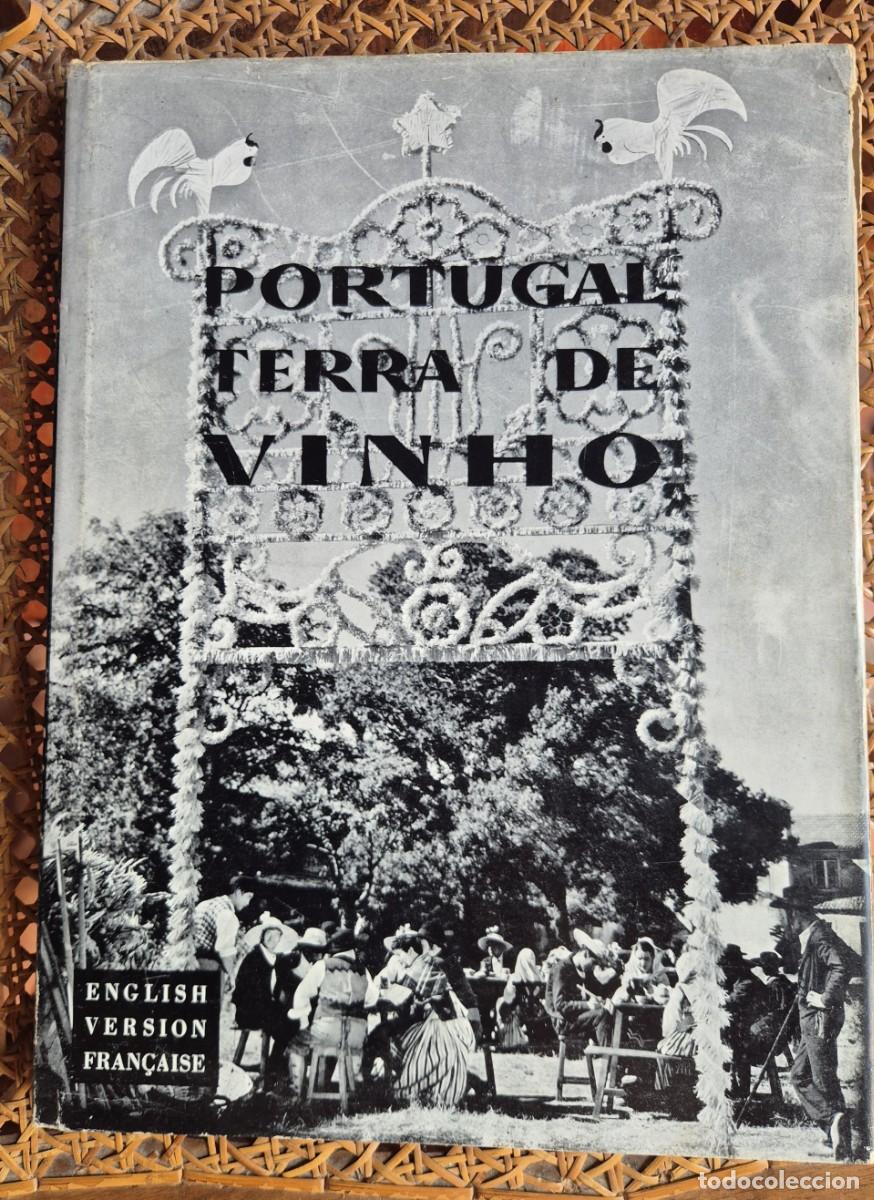books: Portugal Terra de Vinho - 1963 &ndash; Mascarenhas Barreto e Carlos Branco - Dedicat&oacute;ria e Edi&ccedil;&atilde;o Trilingu
